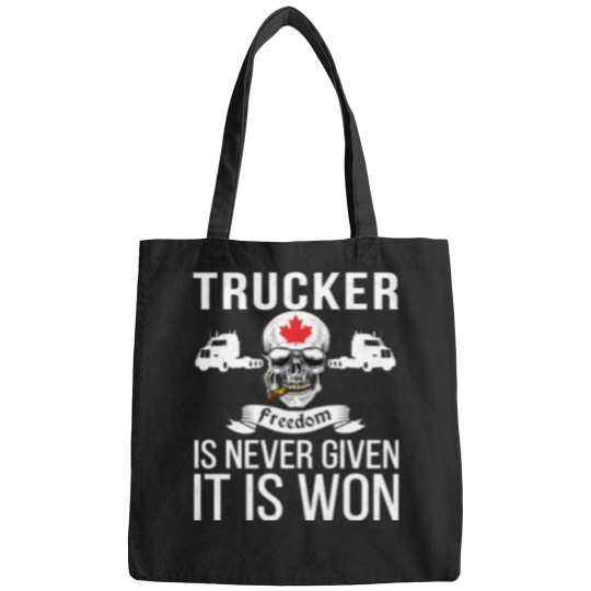 Discover Freedom Is Never Given It Is Won Canada - Truckers Convoy Bags