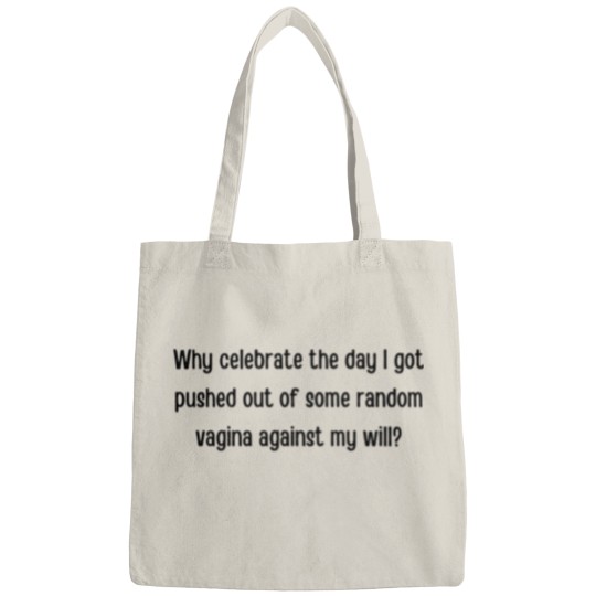 Discover Why celebrate birthdays Maeve Active Bags