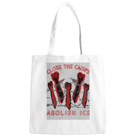 Discover Close The Camps - Abolish ICE - Immigration - Human Rightss - Leftist Bags