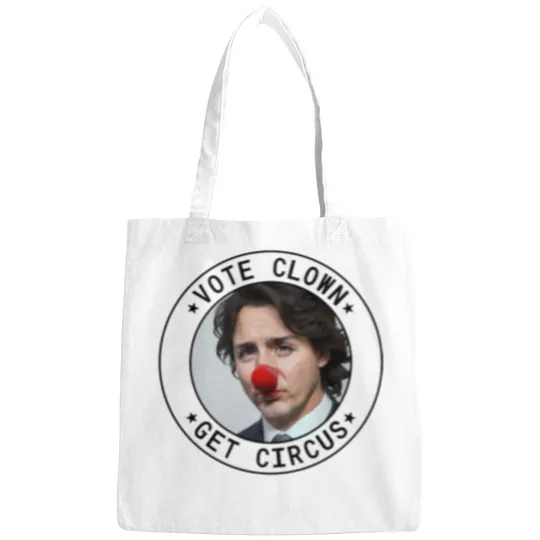 Discover Vote Clown - Get circuss - Justin Trudeau Bags