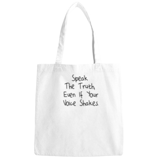 Discover Speak The Truth -Even If Your Voice Shakes -1 Bags