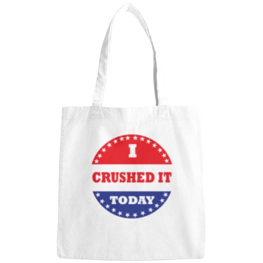 Discover I Crushed It Today Bags