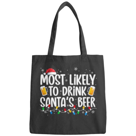 Discover Most Likely To Drink Santa's Beer Funny Christmas Drinking Bags