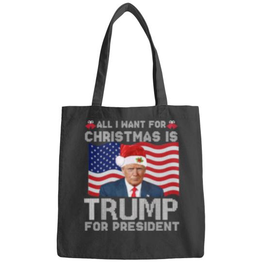 Discover All I Want For Christmas Is Trump For President Trump 2024 Bags