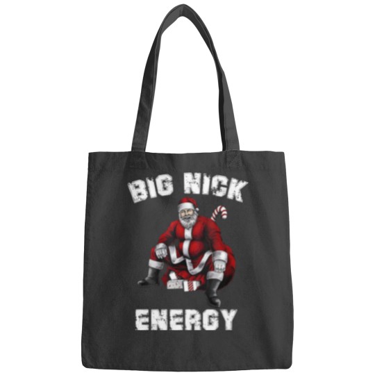 Discover Big Nick Energy Bags, Funny Santa Big Nick Energy