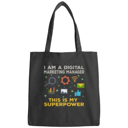 Discover I am a digital marketing manager this is my superpower funny superpower lovers job humor jo Bags