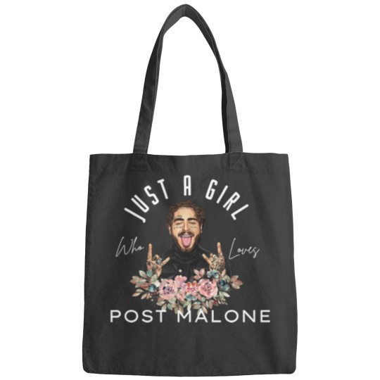 Discover Just A Girl Who Loves Post Malone Bags