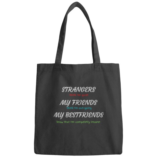 Discover Funny Insane Quote Tote Bag