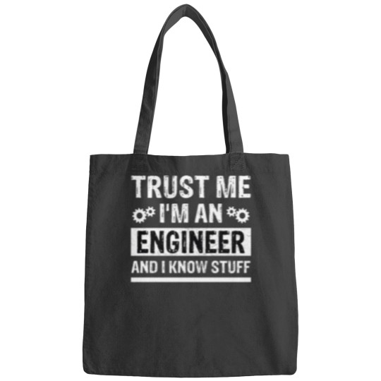 Discover Trust me I_m ab engineer and I know stuff, Funny Engineer saying Gift Bags