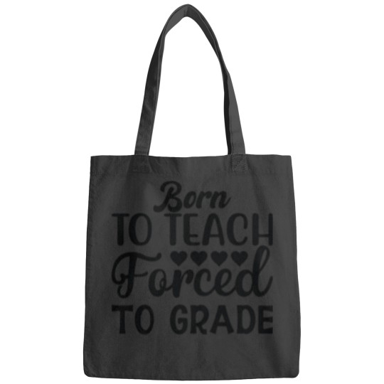 Discover Born to teach forced to grade - One Lucky Math Teacher Bags