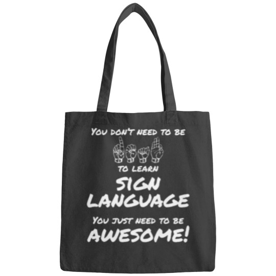 Discover You Don't Need to be Deaf to Lean Sign Language Bags