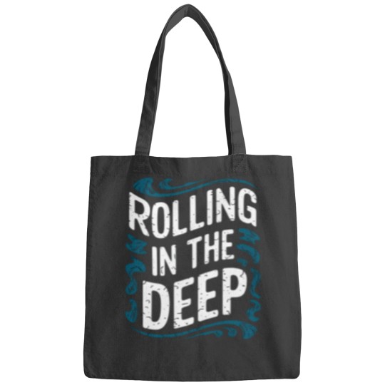 Discover Rolling in the Deep Bags