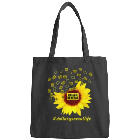 Discover Dollar General Life Sunflower Funny Classic Bags