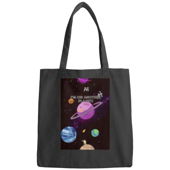 Discover I'M ON ANOTHER PLANET Classic Bags