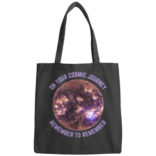 Discover ON YOUR COSMIC JOURNEY REMEMBER TO REMEMBER Classic Bags