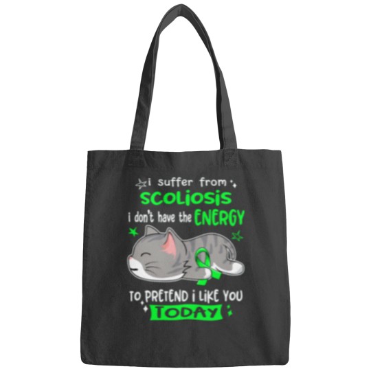 Discover Scoliosis Awareness, I Suffer From Scoliosis i don_t have the ENERGY to Pretend i like you Today Act Bags