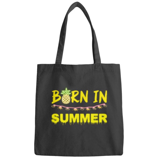 Discover Born in summer funny and perfect Bags