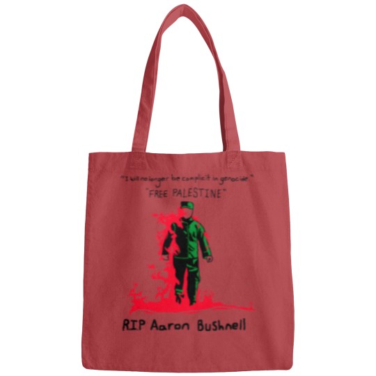 Discover Aaron Bushnell Bags, RIP Aaron Bushnell Bags