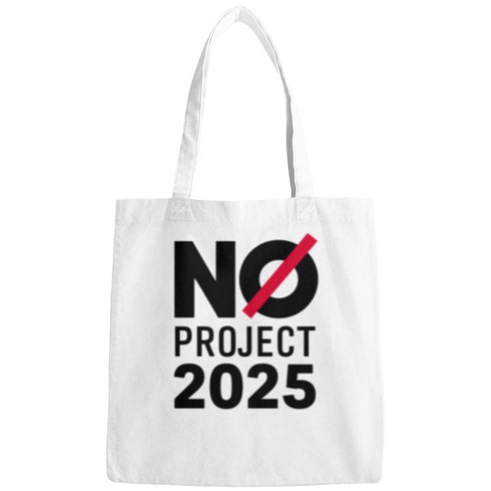 Discover No Project 2025 Bags, Say No to Project 2025, Political Awareness Bags