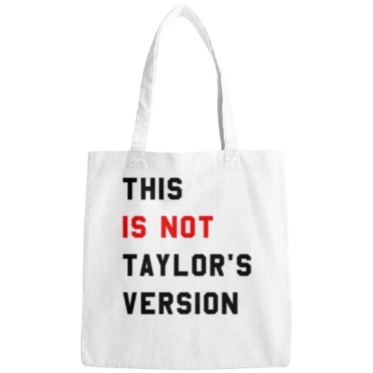Discover This Is Not Taylor's Version Bags