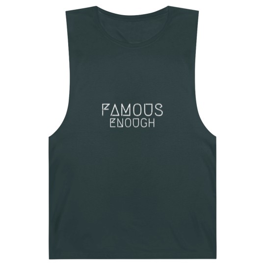 Discover Famous Enough Star Celebrity Irony Design Barnard Tanks