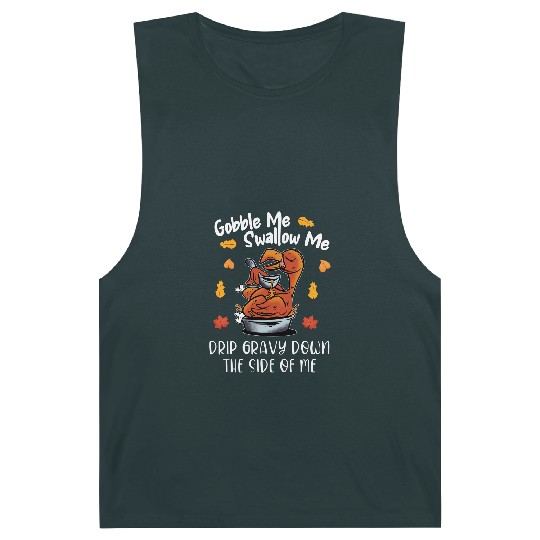 Discover Gobble Me Swallow Me Barnard Tanks Funny Turkey Thanksgiving 2021 Barnard Tanks