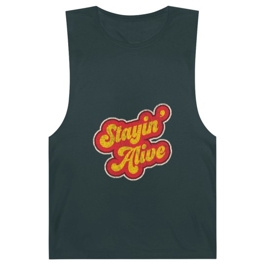 Discover Stayin'  Alive Barnard Tanks