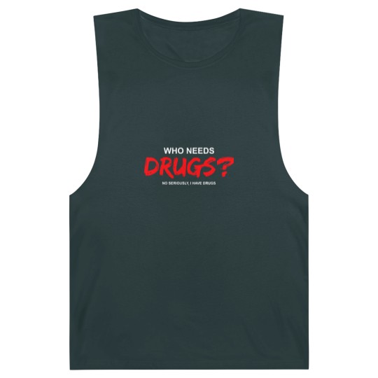 Discover YOU WANT DRUGS? Barnard Tanks