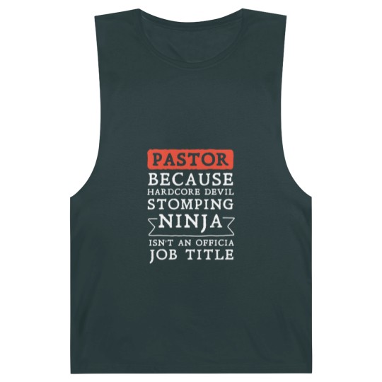 Discover pastor because hardcore devil stomping ninja isnt Barnard Tanks