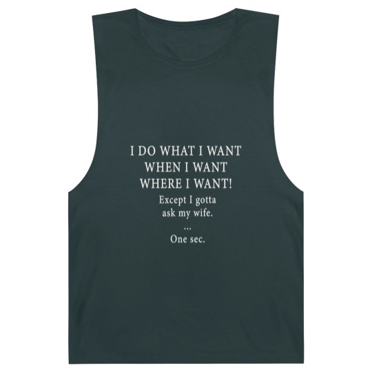 Discover I Do What I Want When I Want Barnard Tanks