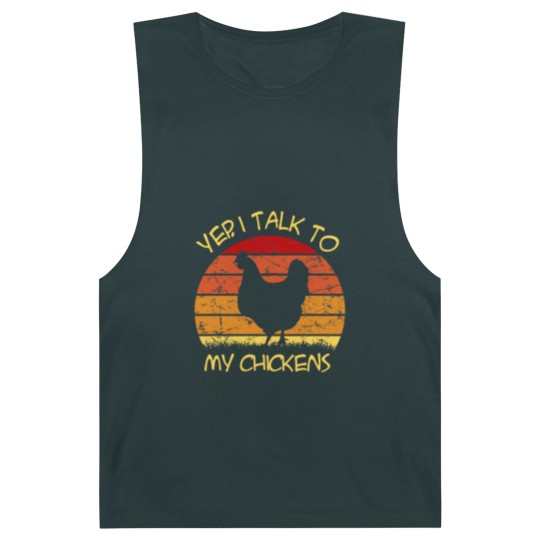 Discover Yep, I Talk To My Chickens Vintage - Yep I Talk To My Chickens Vintage - Barnard Tanks