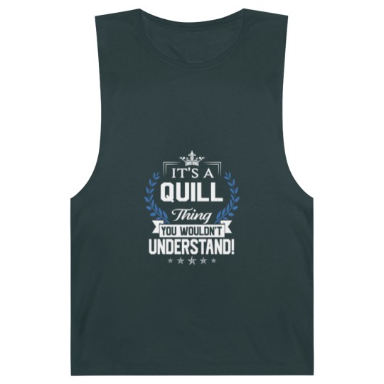 Discover Quill Name Barnard Tanks - Quill Things Name You Wouldn't Understand Name Gift Item Barnard Tanks - Quill - Barnard Tanks