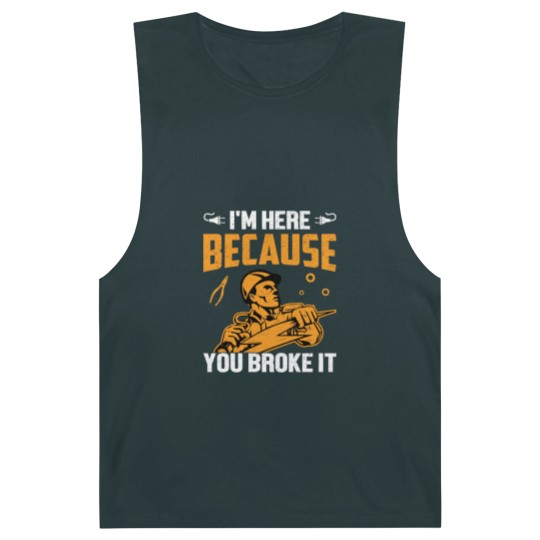 Discover I'm Here Because You Broke It - Electrician - Barnard Tanks