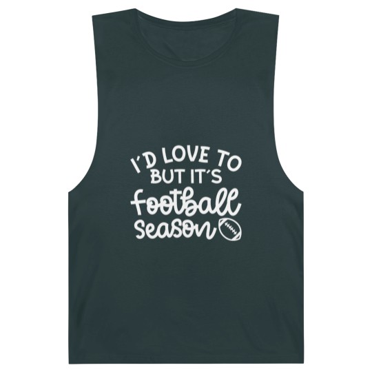 Discover I’d Love To But It’s Football Season Football Mom Funny - Football Fan Gift Idea - Barnard Tanks