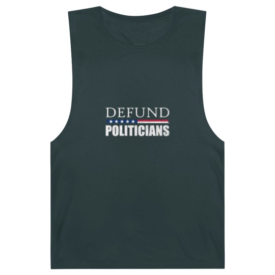 Discover Defund Politicians Anti-Government Libertarian Barnard Tanks