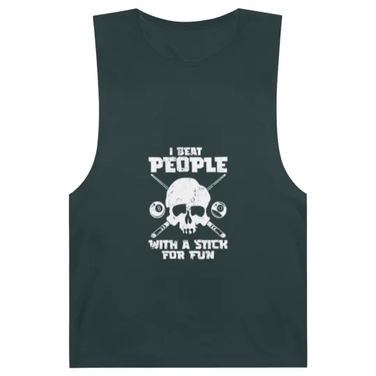 Discover Pool Billiard - I Beat People With A Stick For Fun Barnard Tanks