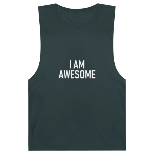 Discover I am awsome - Cool Quote - Funny Saying Barnard Tanks