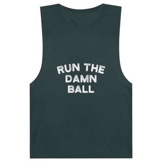 Discover Indianapolis Football Run The Damn Ball birthday c Barnard Tanks