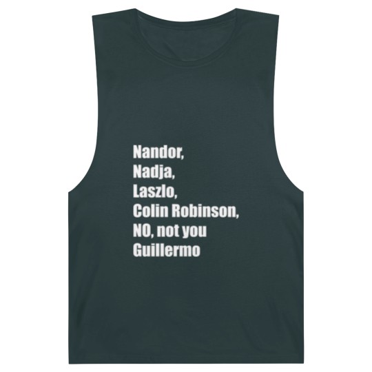 Discover Not You Guillermo, What We Do in the Shadows - What We Do In The Shadows - Barnard Tanks