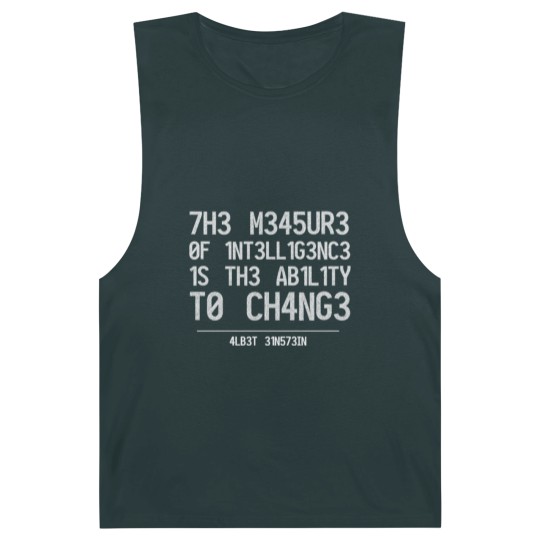 Discover THE MEASURE OF INTELLIGENCE IS THE ABILITY TO CHAN Barnard Tanks