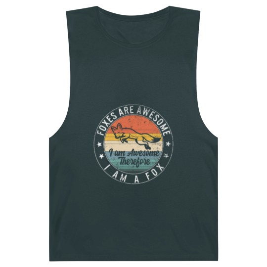 Discover Foxes Are Awesome Barnard Tanks, I Am Awesome, So I Am A Barnard Tanks