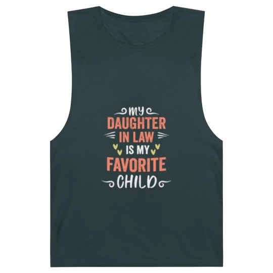 Discover funny My Daughter In Law Is My Favorite Child Daughter Barnard Tanks