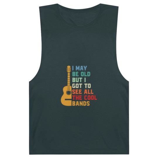 Discover I May Be Old Best Bands Barnard Tanks