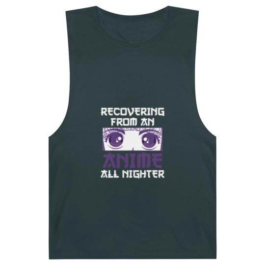 Discover Recovering From An Anime All Nighter - All Nighter - Barnard Tanks