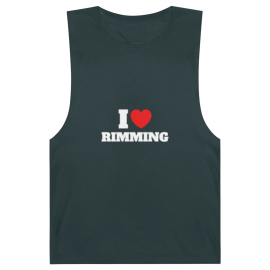 Discover I LOVE RIMMING Barnard Tanks