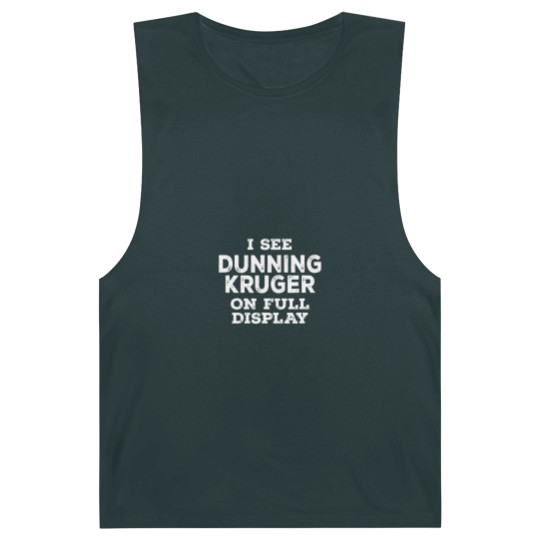Discover Dunning Kruger On Full Display Barnard Tanks