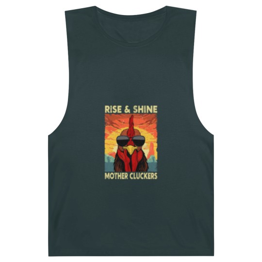 Discover Rise and Shine Mother Cluckers Funny Farm Chicken Rooster Barnard Tanks