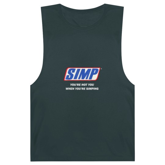 Discover Simp Meme You're not You When You're Simping Barnard Tanks