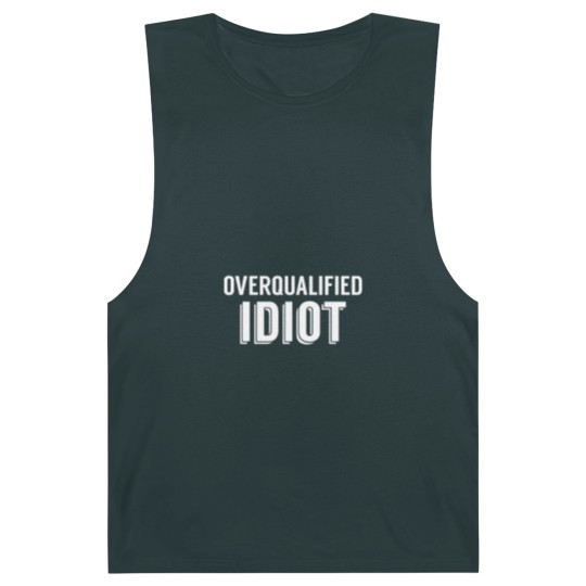Discover Overqualified Idiot (White) Barnard Tanks