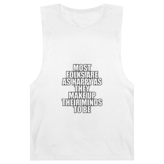Discover Most folks are as happy... Barnard Tanks